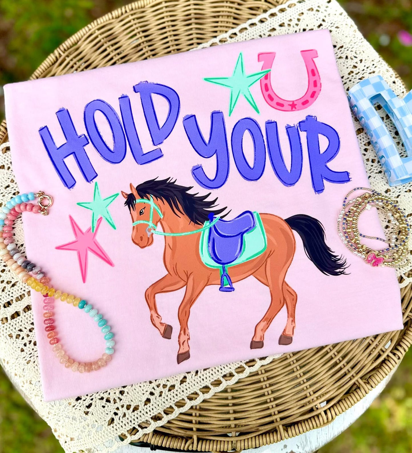 Hold your Horses Tshirt