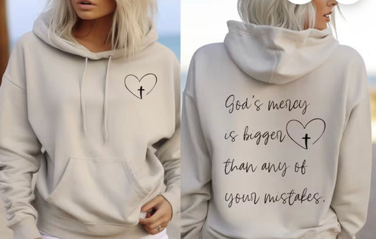 Gods Mercy is Bigger Hoodie