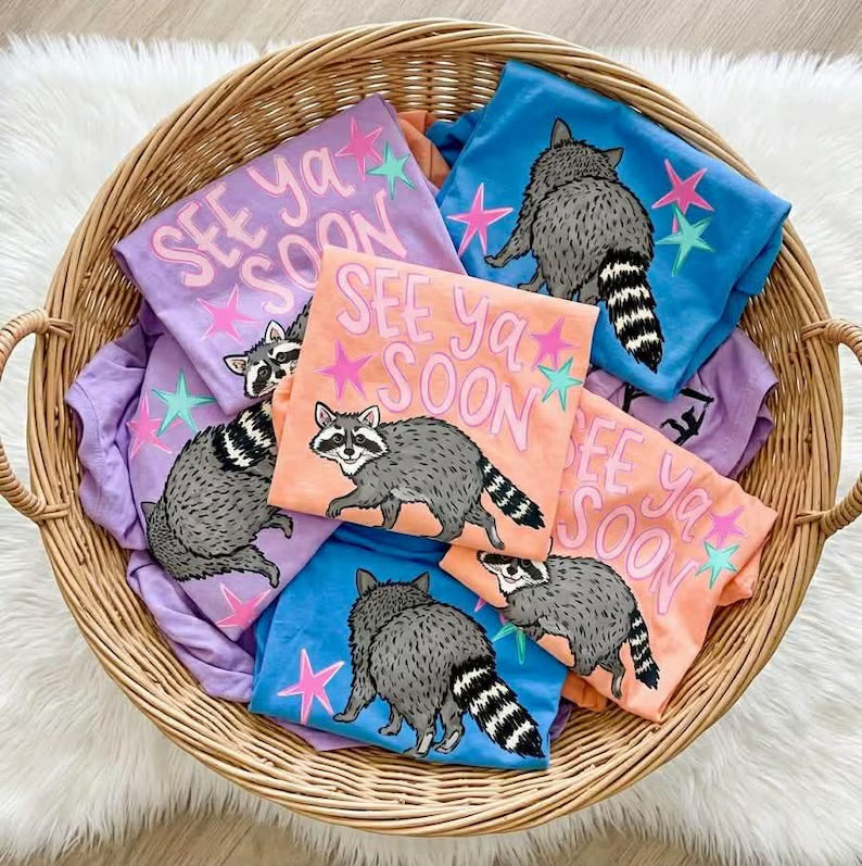 See you soon Raccoon T-shirt