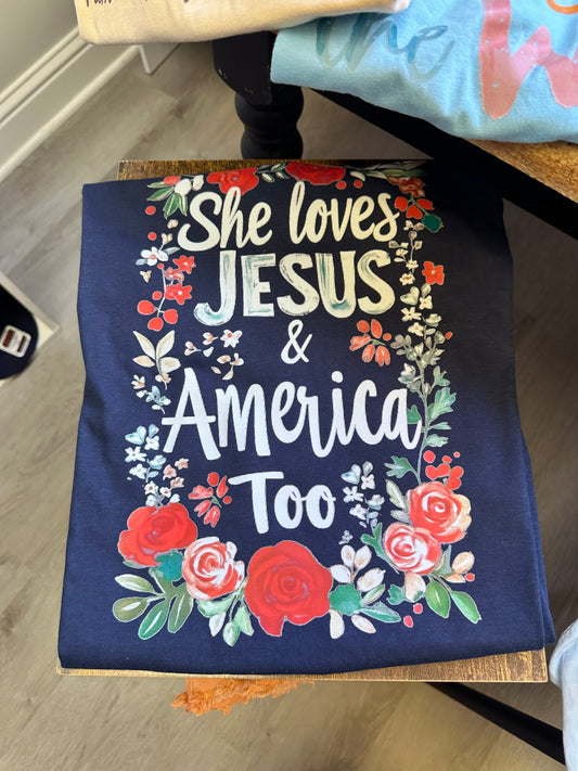She love Jesus and America too T-shirt