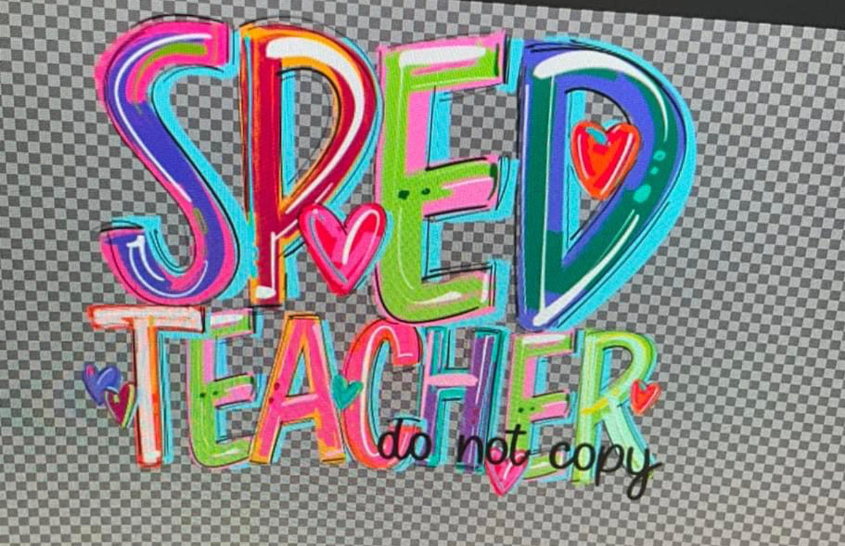 Sped Teacher on grey tee or crew