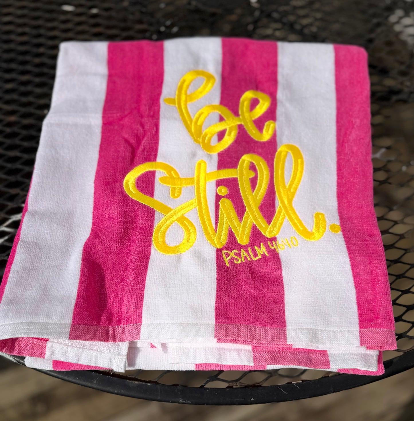 Original Be Still Hand Written Embroidered towel! You can only get it here!