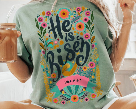 He is Risen graphic tee