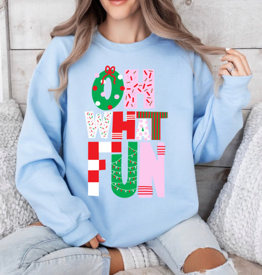 Oh What Fun Christmas T-shirt or Sweatshirt