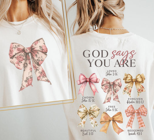 God Says T-shirt or Crewneck