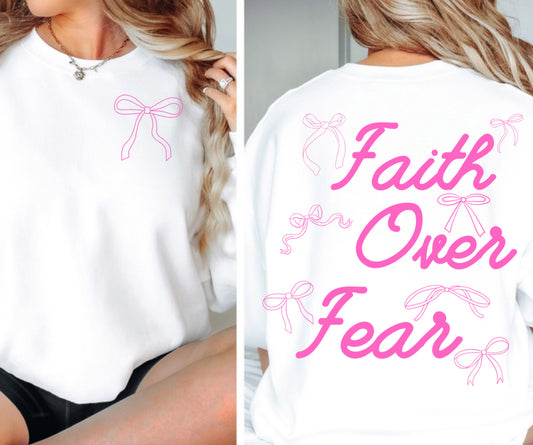 Faith Over Fear Bow graphic tee or crew