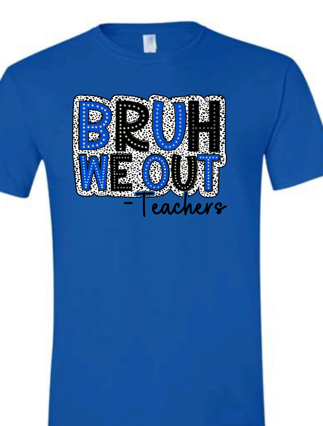 Teacher out blue graphic tee