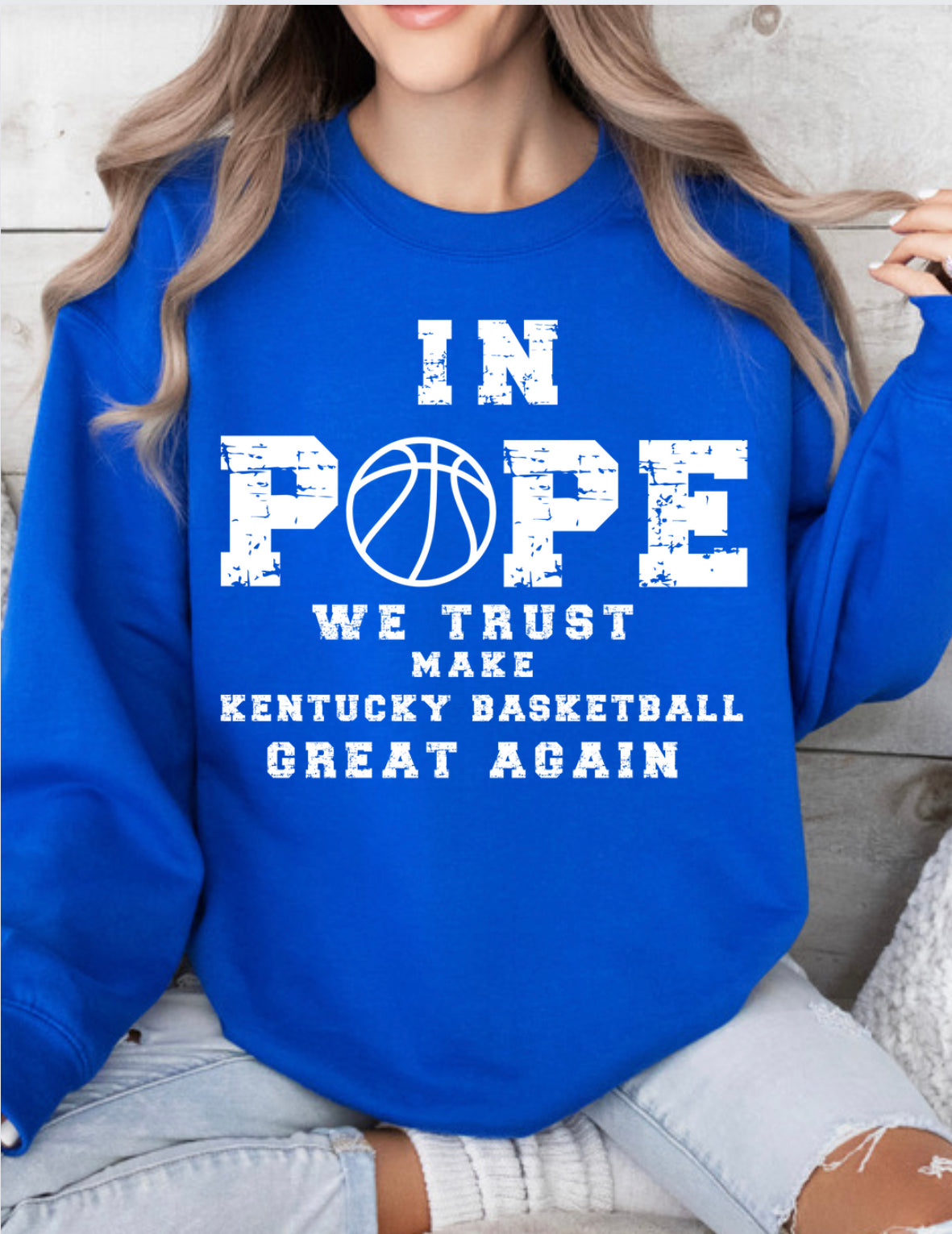 In Pope we trust kentucky basketball spirt wear