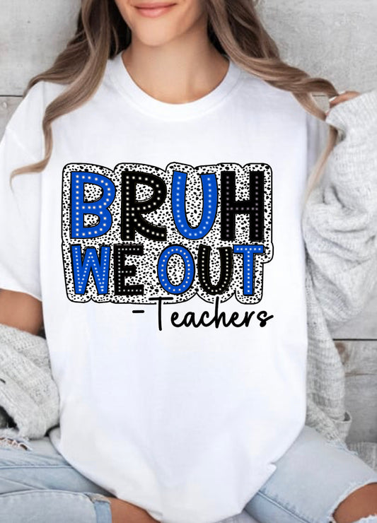 Teacher out on white graphic tee