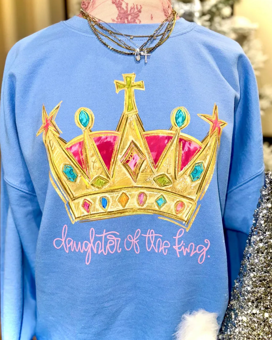 Daughter of The King T-shirt or sweatshirt