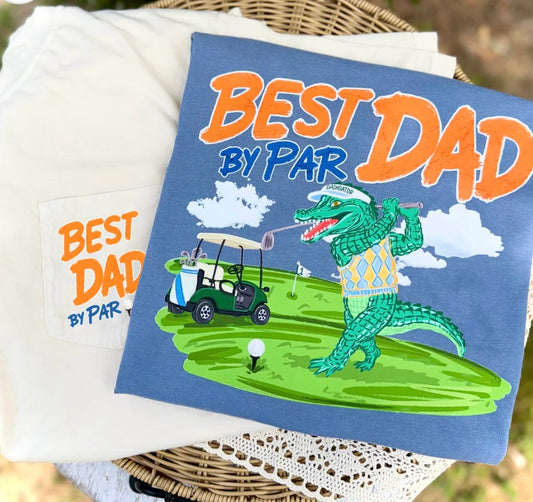 Best Dad by Par pocket tee