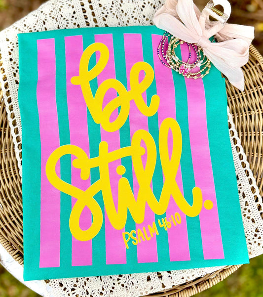 Be still comfort color tshirt