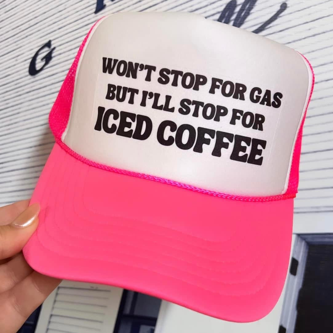 Won’t Stop for Gas Trucker Hat