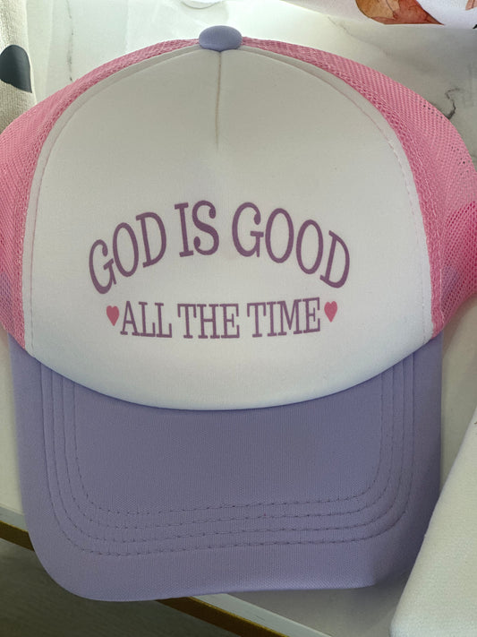 God is Good All the time Trucker Hat