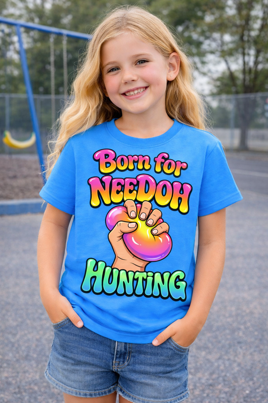 Born for Needoh Hunting T-shirt