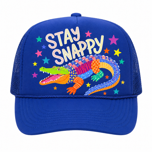 Stay Snappy Trucker Hat