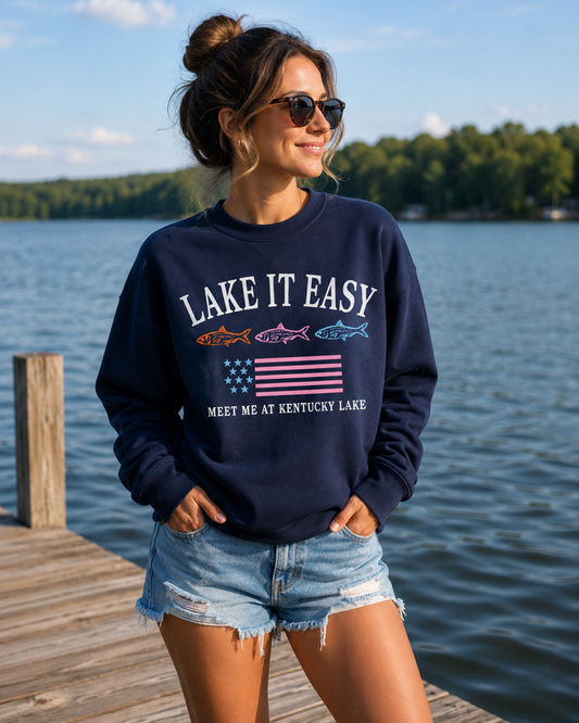 Lake It Easy Kentucky Lake T-shirt or Sweatshirt