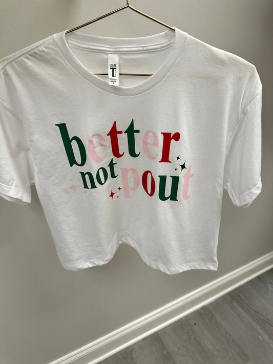 Christmas PJ better not pout reg white tee