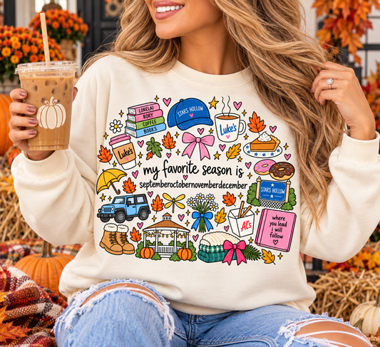 My Favorite Season T-shirt or sweatshirt