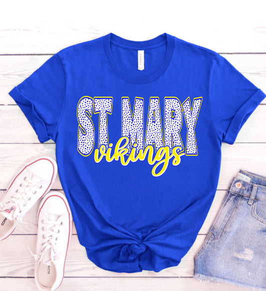 Show your colors St Mary Vikings Spirit Wear